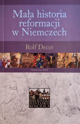 Reformacja w Niemczech; Początek Nowej Ery dla Chrześcijaństwa